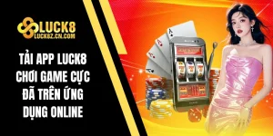 Tải app Luck8
